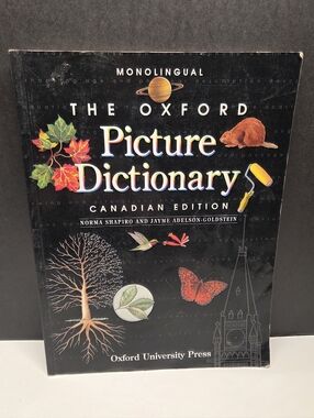 The Oxford Picture Dictionary: Monolingual - By Norma Shapiro 1999 ESL